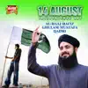 Al Haaj Hafiz Ghulam Mustafa Qadri - 14 August Independence Day (Ya Khuda Pak Watan Ko) - EP